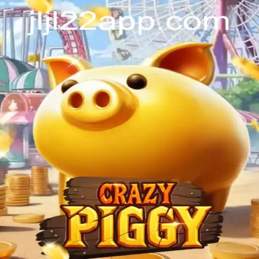 CrazyPiggy Game and the Exciting World of JLJL22 App